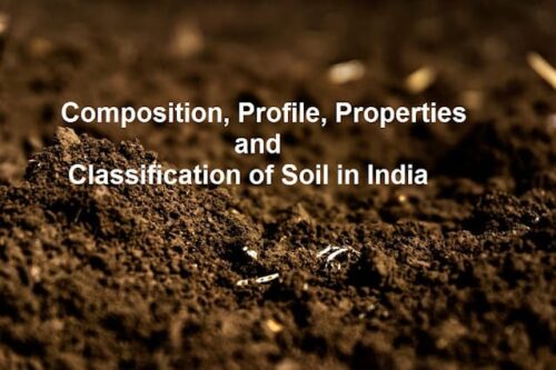 Composition Profile Properties and Classification of Soil in India