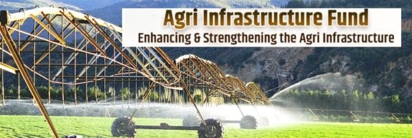 AGRICULTURE-INFRA-STRUCTURE-FUNDS-